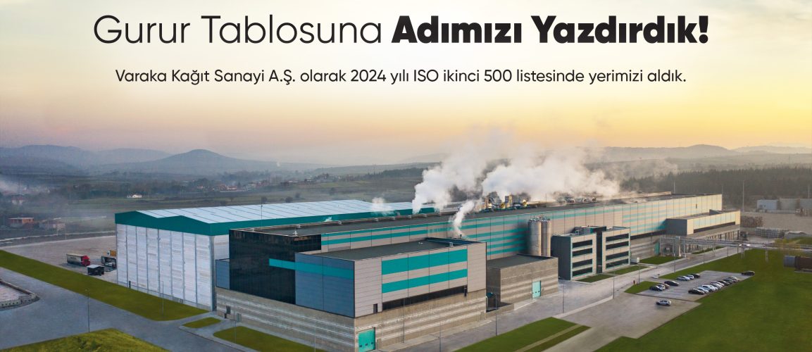 VARAKA, ISO İKİNCİ 500 LİSTESİNDE YERİNİ ALDI